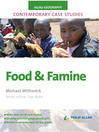AS/A2 Geography Contemporary Case Studies (eBook): Food and Famine